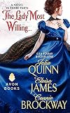 The Lady Most Willing...A Novel in Three Parts