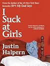 I Suck at Girls