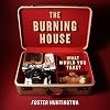 The Burning House: What Would You Take?