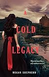A Cold Legacy