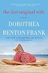 The Last Original Wife: A Novel