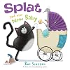 Splat the Cat: Splat and the New Baby