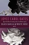 Black Dahlia & White Rose: Stories
