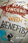 Undead with Benefits (Eat, Brains, Love)