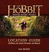 The Hobbit Motion Picture Trilogy Location Guidebook