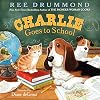 Charlie the Ranch Dog: Charlie Goes to School