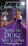 While the Duke was Sleeping