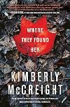 Where They Found Her