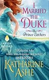 I Married the Duke