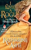 I Loved a Rogue