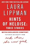 Hints of Heloise: Three Stories