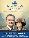 Downton Abbey: The Complete Scripts, Season Three