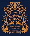 The Southerner's Handbook: A Guide to Living the Good Life