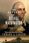 The Return of George Washington: 1783-1789