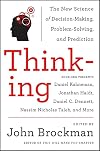 Thinking: The New Science of Decision-Making, Problem-Solving, and Prediction (Best of Edge Series)