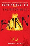 The Witch Must Burn