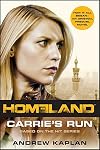 Homeland: Carrie's Run: A Homeland Novel (Homeland Novels)