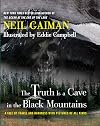 The Truth Is a Cave in the Black Mountains