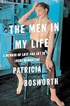 The Men in My Life: A Memoir of Love and Art in 1950s Manhattan