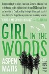 Girl in the Woods: A Memoir