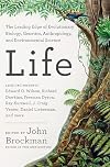 Life: The Leading Edge of Evolutionary Biology, Genetics, Anthropology, and Environmental Science