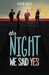 The Night We Said Yes
