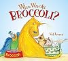 Who Wants Broccoli?