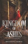Kingdom of Ashes (Wicked Thing)