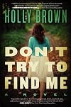 Don't Try to Find Me
