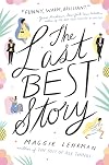 The Last Best Story