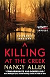 A Killing at the Creek