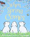 When Spring Comes