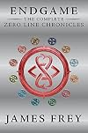 Endgame: The Complete Zero Line Chronicles (Endgame: The Zero Line Chronicles)