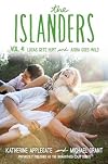 The Islanders: Volume 4: Lucas Gets Hurt and Aisha Goes Wild