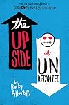 The Upside of Unrequited