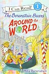 The Berenstain Bears Around the World (I Can Read Level 1)