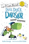 Duck, Duck, Dinosaur: Snowy Surprise