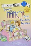 Fancy Nancy: Best Reading Buddies (I Can Read Level 1)