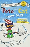 Pete the Cat: Snow Daze