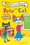 Pete the Cat and the Surprise Teacher