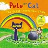 Pete the Cat: The Great Leprechaun Chase