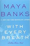 With Every Breath