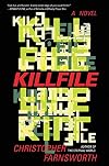 Killfile: A Novel