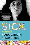 Sick: A Memoir