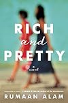 Rich and Pretty