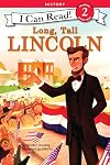 Long, Tall Lincoln (I Can Read Level 2)