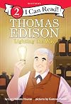 Thomas Edison: Lighting the Way (I Can Read Level 2)