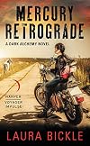 Mercury Retrograde: A Dark Alchemy Novel