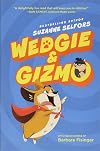 Wedgie & Gizmo