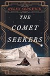 The Comet Seekers: A Novel